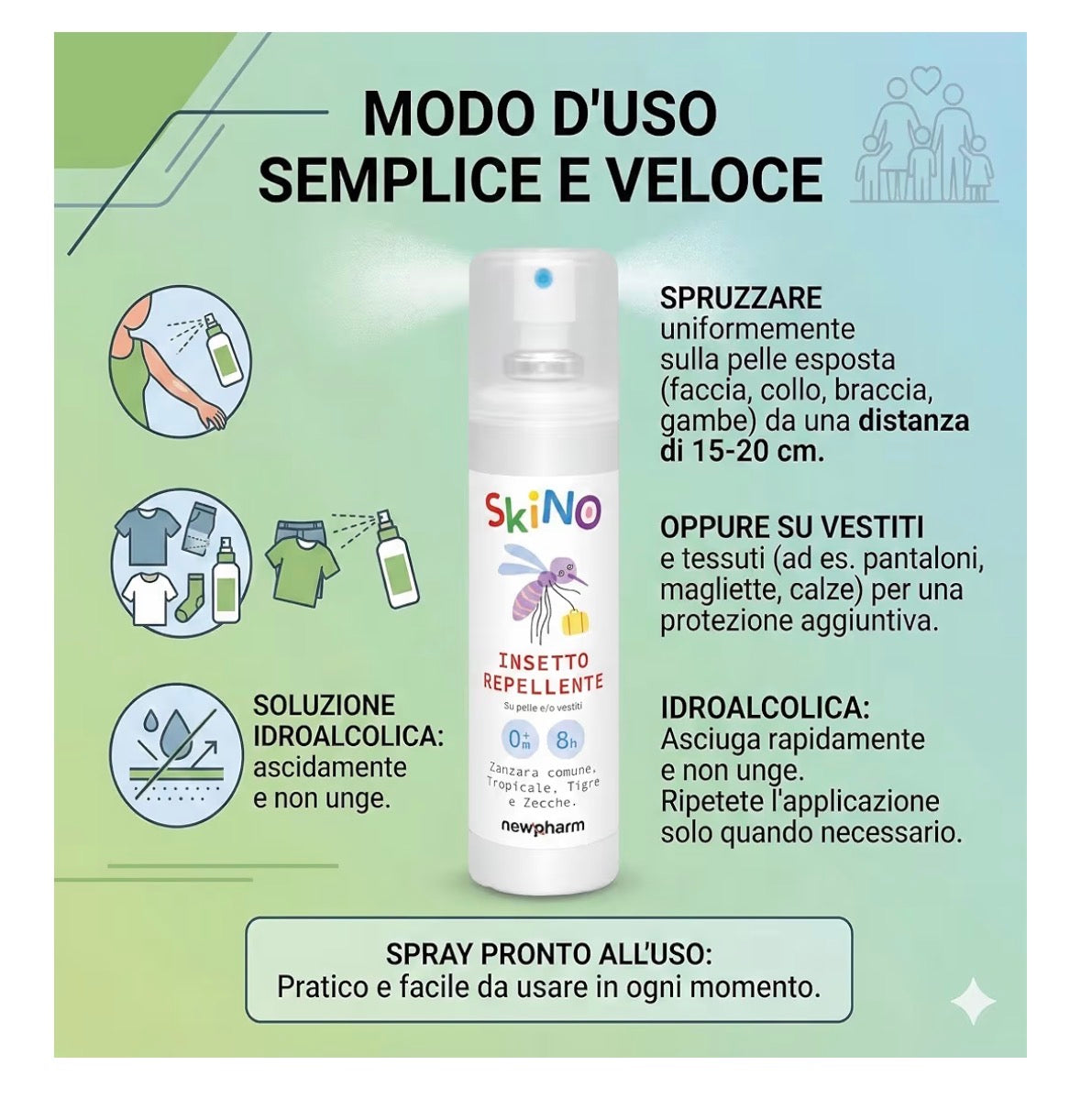 SKINO 
Spray repellente pronto all'uso per zanzare da applicare sui vestiti e sulla pelle.